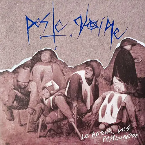 Peste Noire - Le Retour Des Pastoureaux